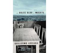 Un Dulce olor a muerte (Sweet Scent of Death) (Atria Espanol)