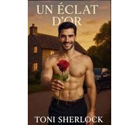 Un Éclat d’Or: Deuxième édition