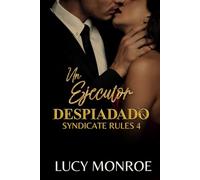 Un Ejecutor Despiadado (Syndicate Rules - En Español)