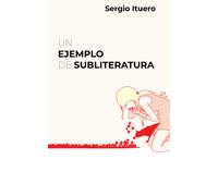 UN EJEMPLO DE SUBLITERATURA