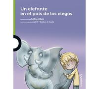 Un elefante en el país de los ciegos (SERIE VERDE(+4))