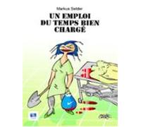 Un Emploi Du Temps Chargé (ebook)