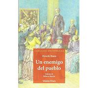 UN ENEMIGO DEL PUEBLO (CLASICOS UNIVERSALES) (Clásicos Universales) - 9788468244631