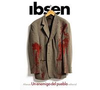 Un Enemigo Del Pueblo: Drama En Cinco Actos