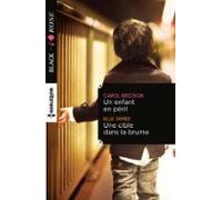 Un Enfant En Péril - Une Cible Dans La Brume (ebook)
