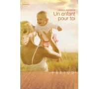 Un Enfant Pour Toi (harlequin Prélud) (ebook)