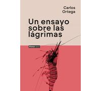 Un ensayo sobre las lágrimas (Alianza Voces)