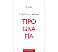Un Ensayo Sobre Tipografia