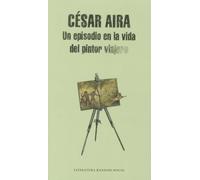 Un episodio en la vida del pintor viajero (Random House)