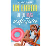 Un error de lo más adictivo