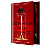 Un Escenario Para Villanos (edición Especial Limitada)