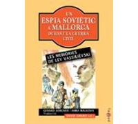 Un Espia Sovietic A Mallorca Durant La Guerra Civil