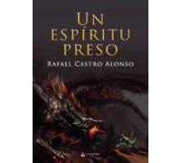 Un Espíritu Preso (ebook)