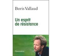 Un Esprit De Résistance (ebook)
