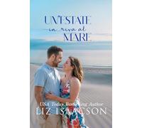 Un’estate in riva al mare: Una storia d’amore sotto il sole d’estate (Amori d’estate)