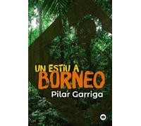 Un estiu a Borneo (Llibres infantils i juvenils - Antaviana)