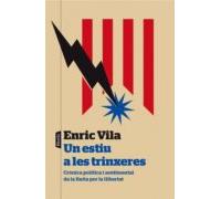 Un Estiu A Les Trinxeres