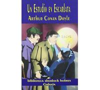 Un estudio en escarlata: 1 (Biblioteca Sherlock Holmes)