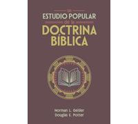 Un Estudio Popular de la Doctrina Bíblica