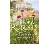 Un Été Au Maryland : La Soif De Vivre (ebook)