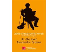 Un été avec Alexandre Dumas