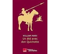 Un Été Avec Don Quichotte