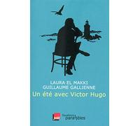Un été avec Victor Hugo