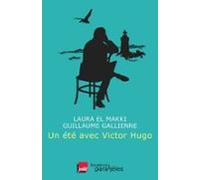 Un Été Avec Victor Hugo (ebook)