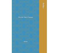 Un été chez Camus: Roman