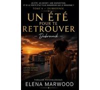 Un été pour te retrouver Tome 6 Dubrovnik: Le mariage de rêve cachait un secret mortel