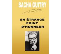 UN ÉTRANGE POINT D'HONNEUR