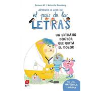 Un extraño doctor que quita el dolor: 12 (El país de las letras)