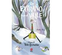 Un extrano llega al valle (Cuentos del Valle escondido)