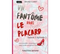 Un fantôme dans le placard: Saison 1 épisode 2