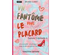 Un fantôme dans le placard: Saison 1 épisode 4