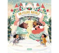 Un felice Natale al castello della Bella addormentata. Ediz. a colori (Sassi junior)