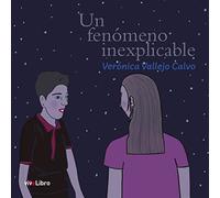 Un fenómeno inexplicable (SIN COLECCION)