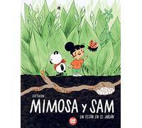 Un Festin En El Jardin: 1 (Mimosa y Sam)