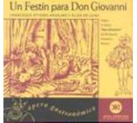 Un Festin Para Don Giovanni: Recetas Eroticas Del Gran Seductor