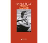Un Filo De Luz (serie Montalbano 23)