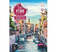 Un fine settimana a Venezia: Un fine settimana a Venezia
