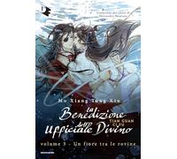 Un fiore tra le rovine. La benedizione dell'ufficiale divino (Vol. 3) (Oscar fantastica danmei)