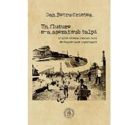 Un fluture s-a asezat sub talpa si alte lucruri mici de foarte mare importanta