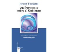 Un Fragmento sobre el Gobierno (Clásicos - Clásicos del Pensamiento)