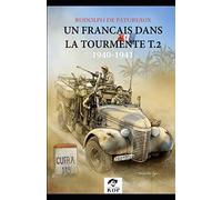 Un Français dans la tourmente t.2: 1940-1941 "Free French"