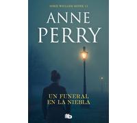 Un funeral en la niebla (Detective William Monk 12) | Anne Perry, Borja Folch
