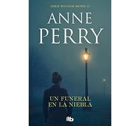 Un funeral en la niebla (Detective William Monk 12) (Ficción)