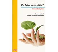 un futur sostenible?: el canvi global vist per un quimic preocupa t