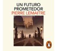Un Futuro Prometedor (los Años Gloriosos 3) (audiolibro)
