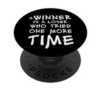Un Ganador es un Perdedor Que lo intentó una Vez más PopSockets PopGrip Adhesivo
